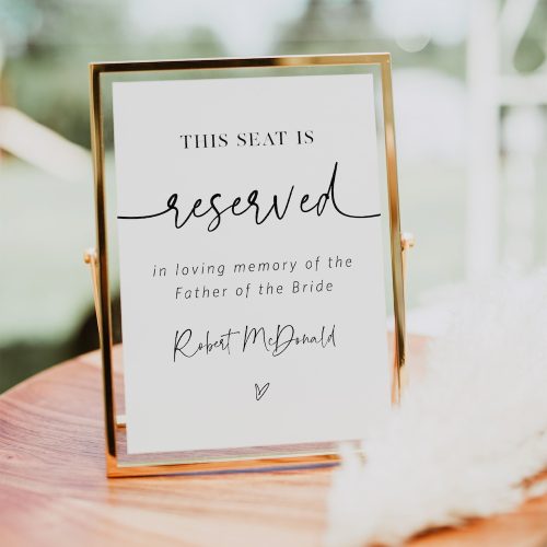 In Loving Memory Reserved Wedding Seating Sign