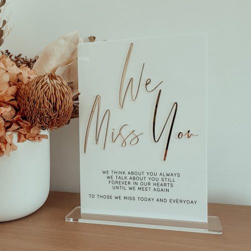 We Miss You Memorial Wedding Sign